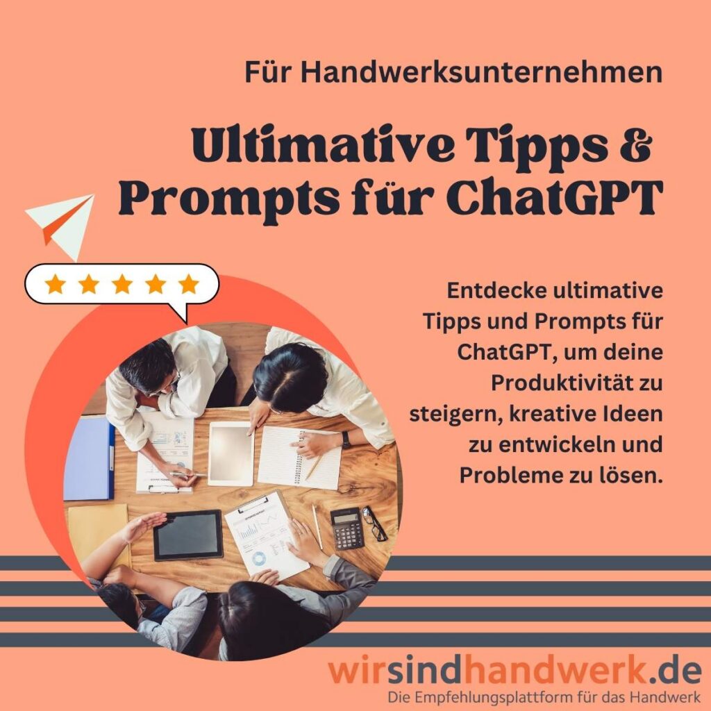 Mit diesem 4+1 Schritte-System kommst du als Handwerksunternehmer sehr weit – egal, ob du Angebote optimierst, Social-Media-Texte erstellst oder interne Prozesse beschreiben willst: