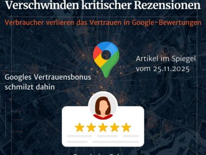 Verbraucher misstrauen Google-Bewertungen wegen verschwundener Kritik
